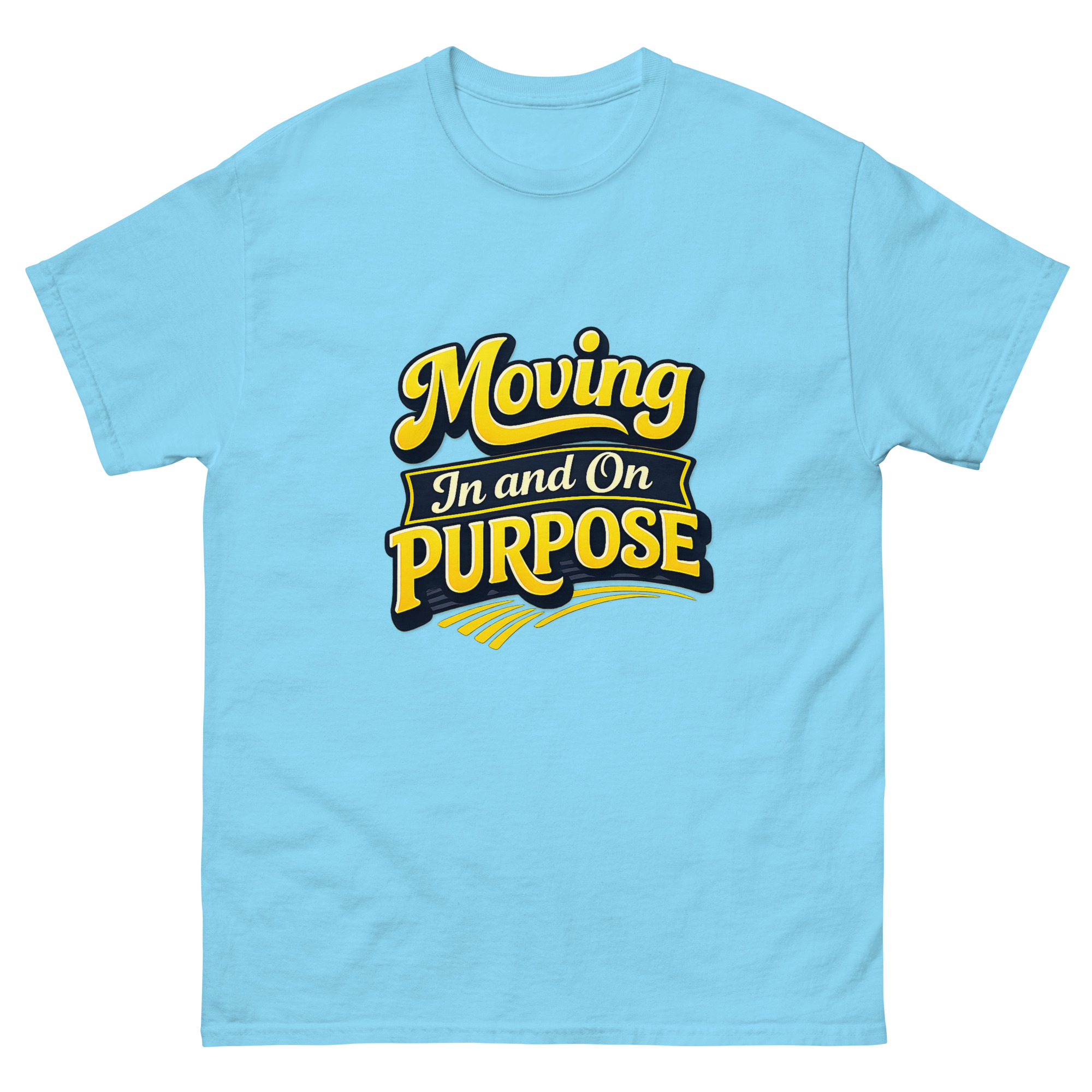 Moving In and On Purpose Unisex classic tee - Image 14
