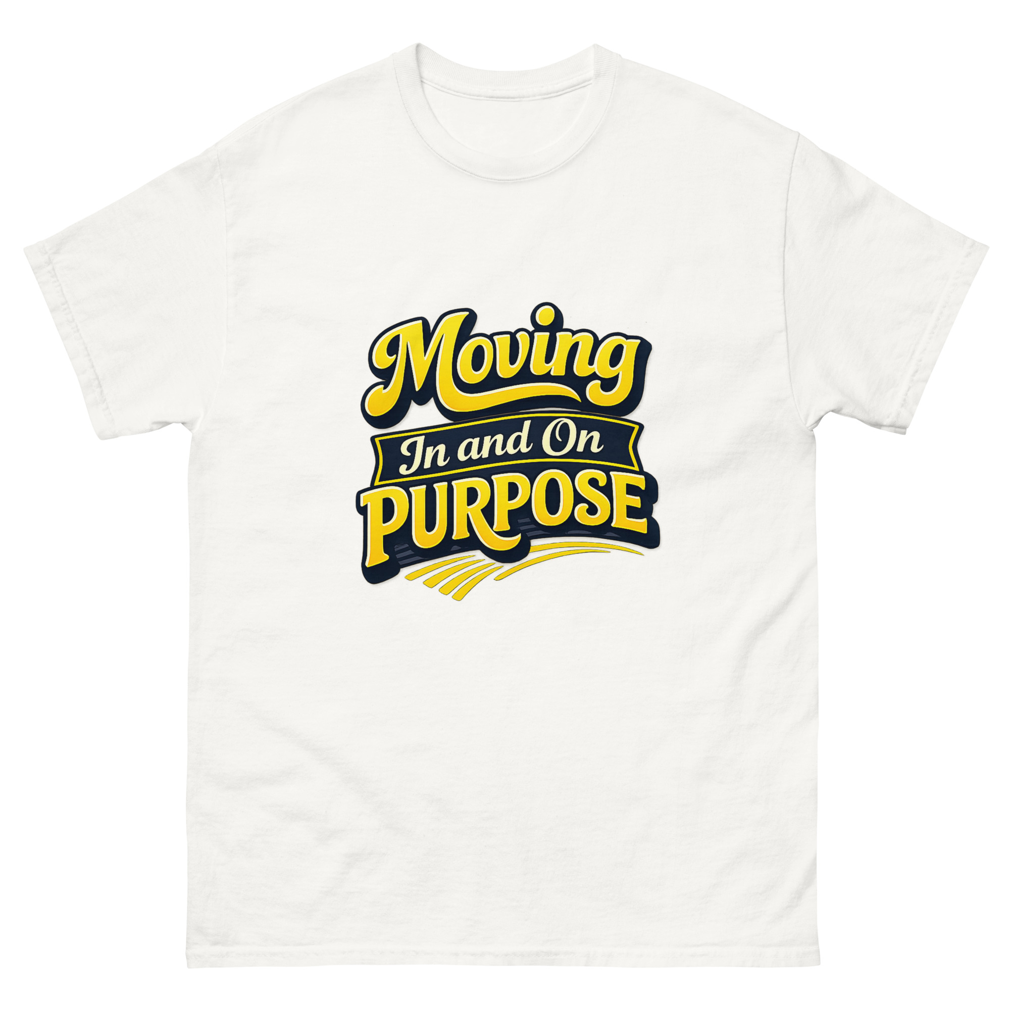 Moving In and On Purpose - Unisex classic tee